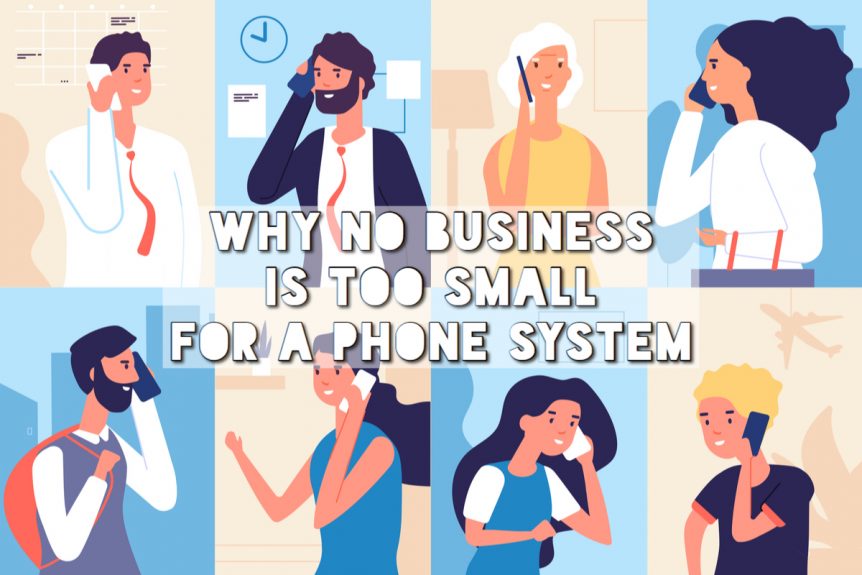 No Business Too Small for Phone System