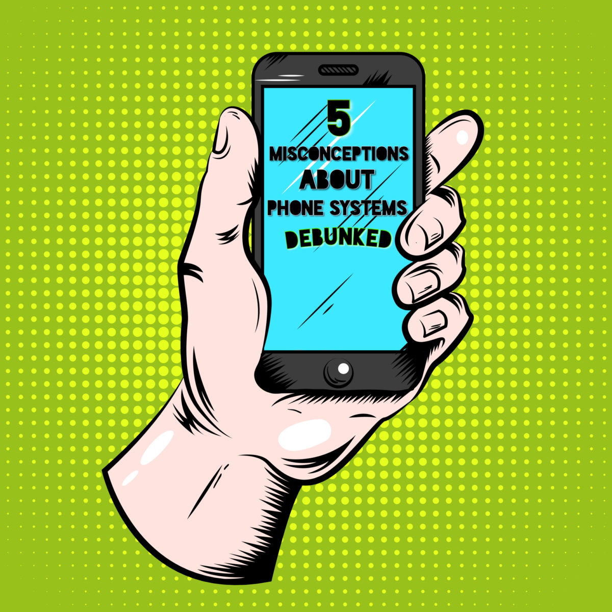 Misconceptions About Phone Systems