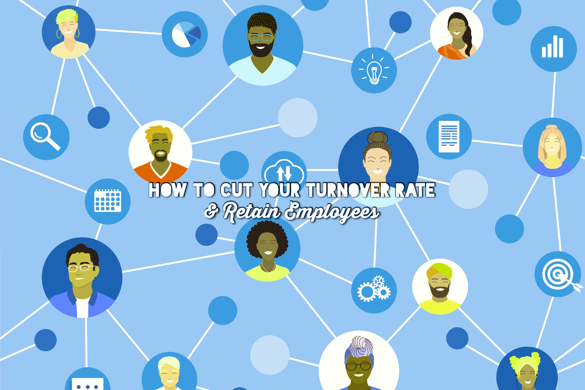 cut employee turnover rate