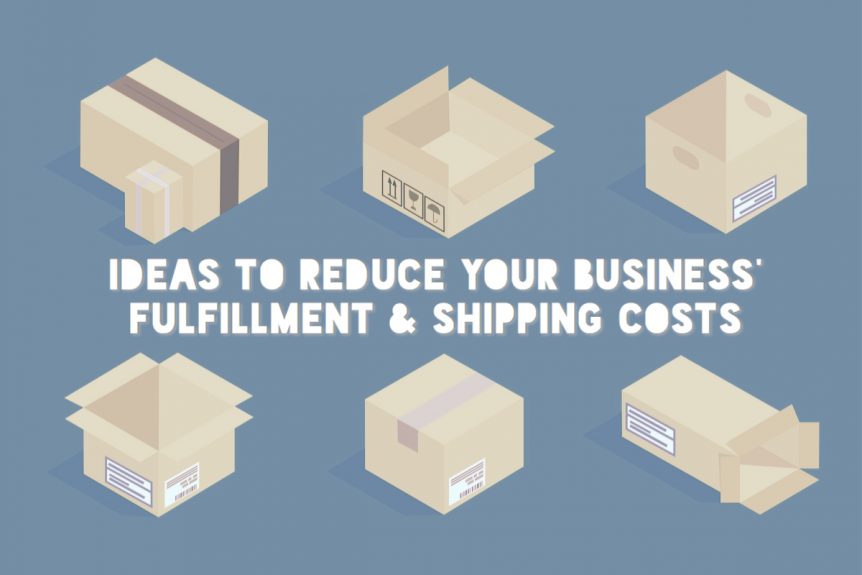 Reduce Business’ Fulfillment Shipping Costs