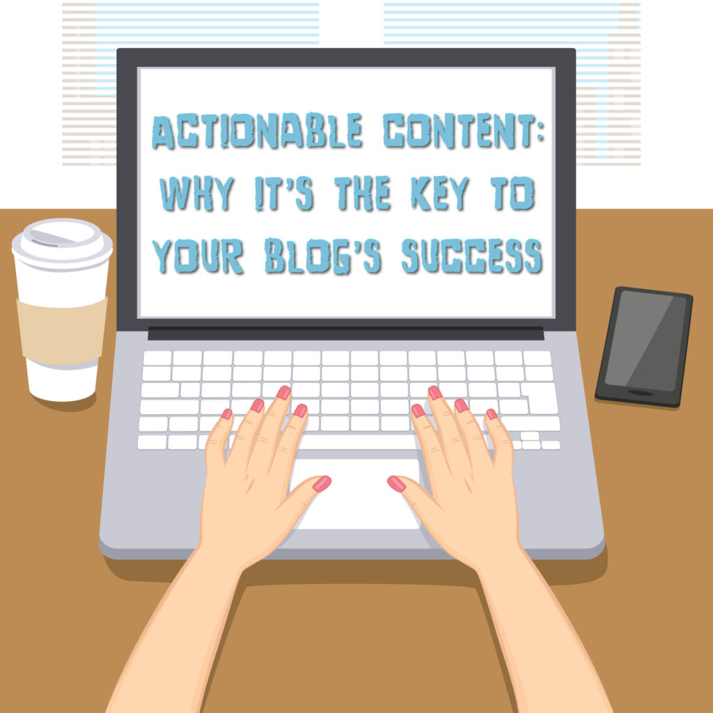 Blog Actionable Content