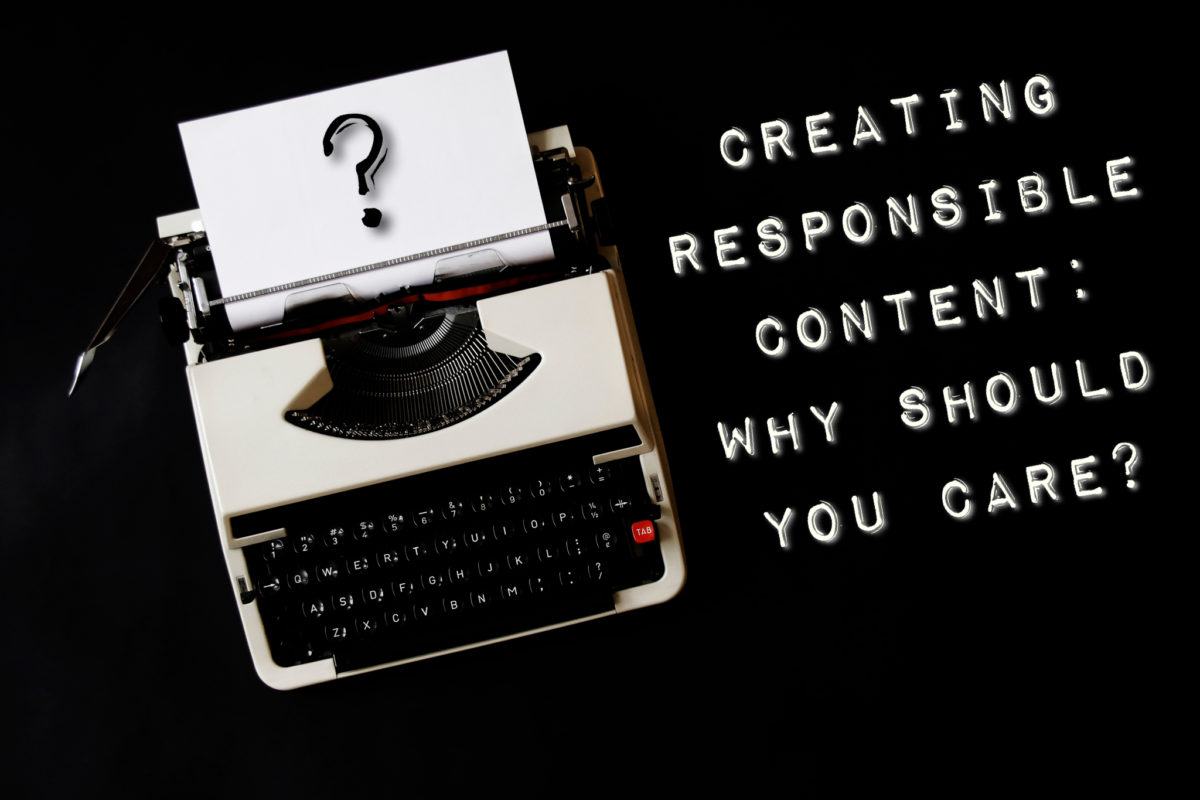 Creating Responsible Content
