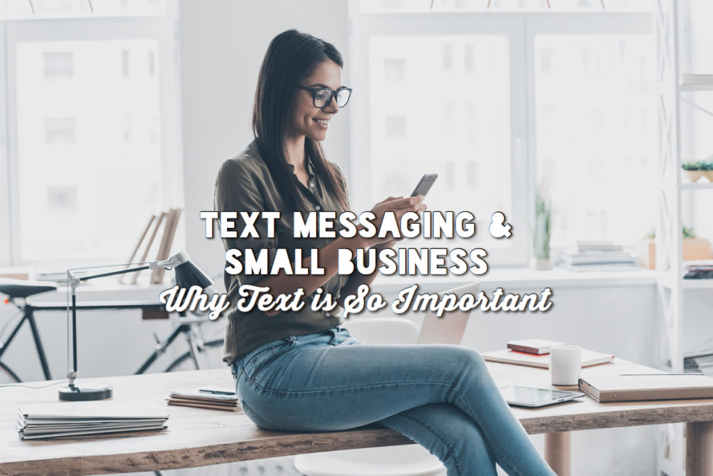 Text Messaging Small Business