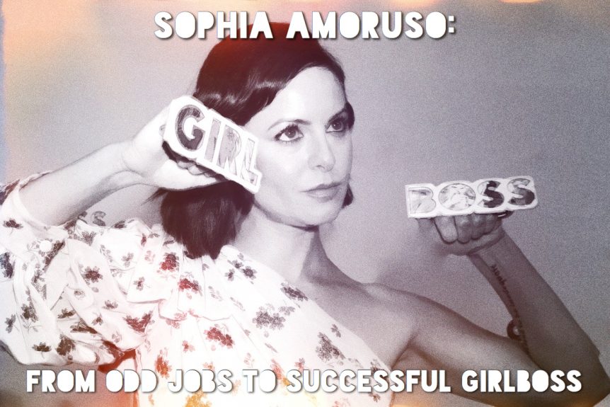 Sophia Amoruso Successful GIRLBOSS
