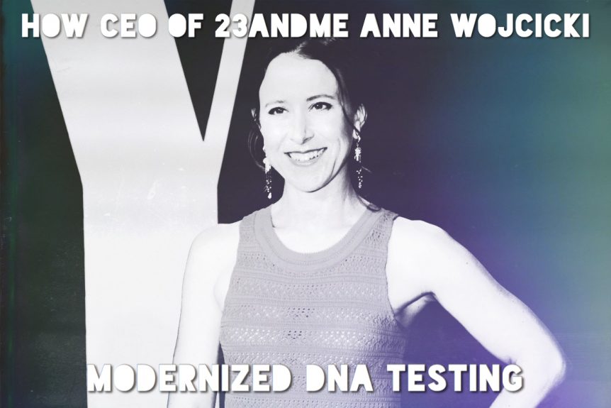 CEO 23andMe Anne Wojcicki DNA Testing