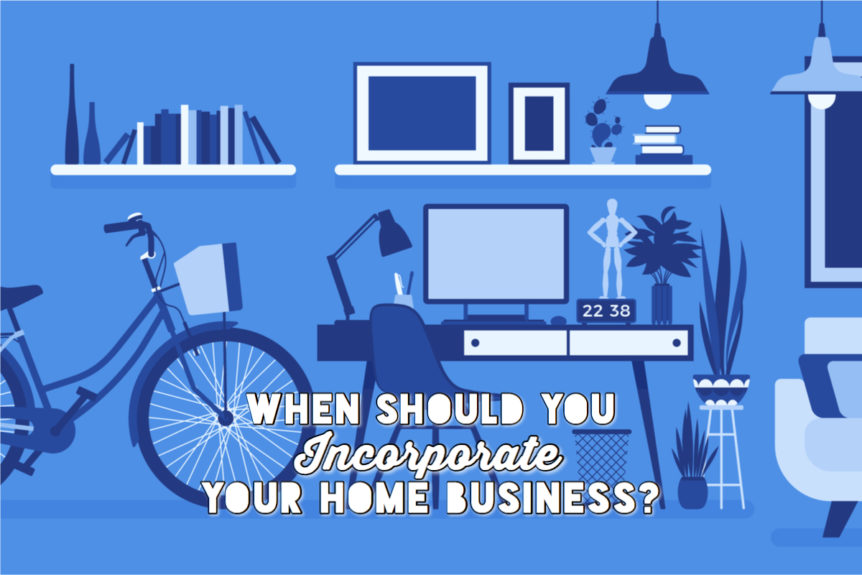 Incorporate Home Business