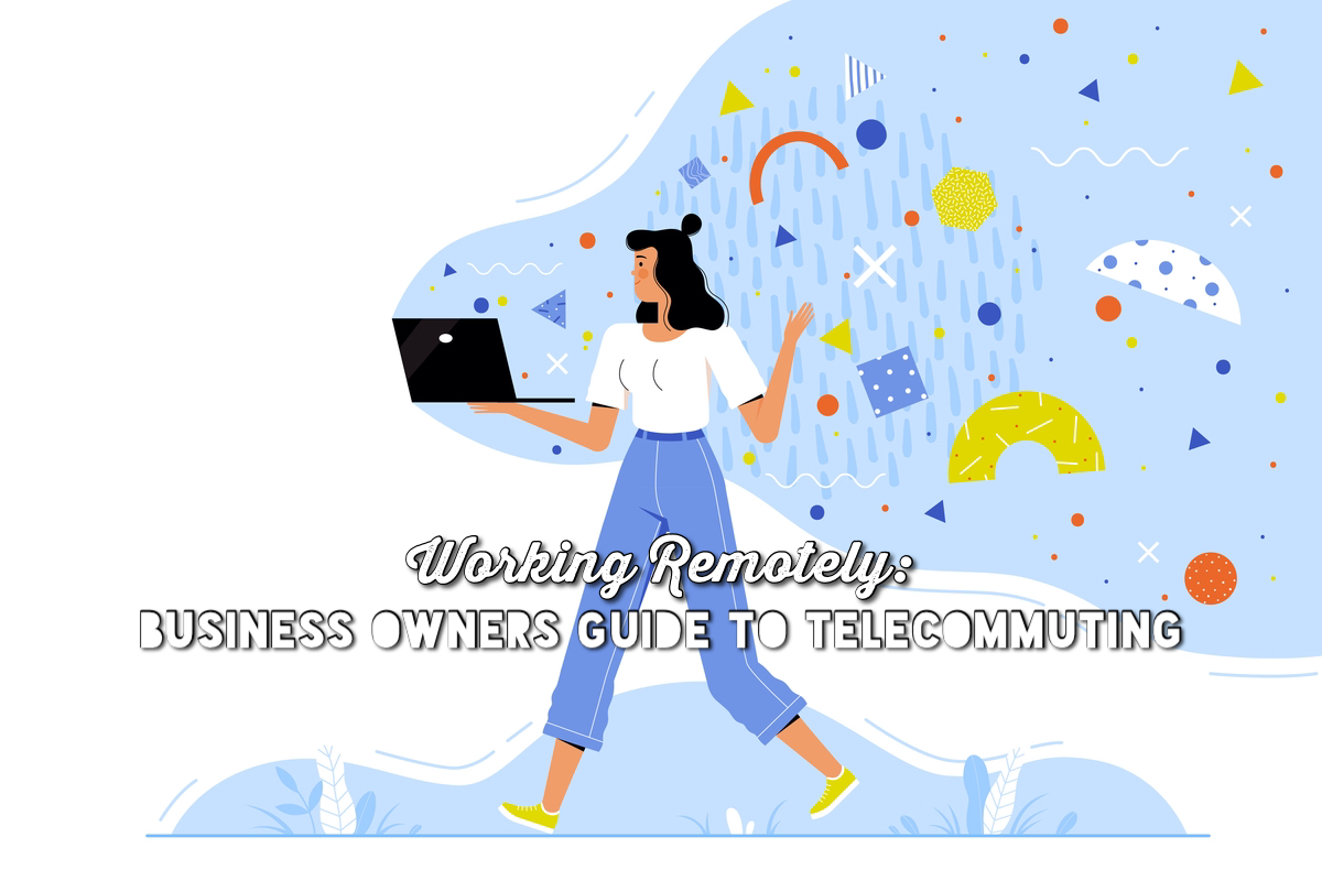 https://talkroute.com/wp-content/uploads/2021/01/Working-Remotely-Business-Owners-Guide-to-Telecommuting.jpg