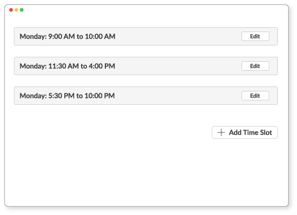 Multiple Time Slots Per Day