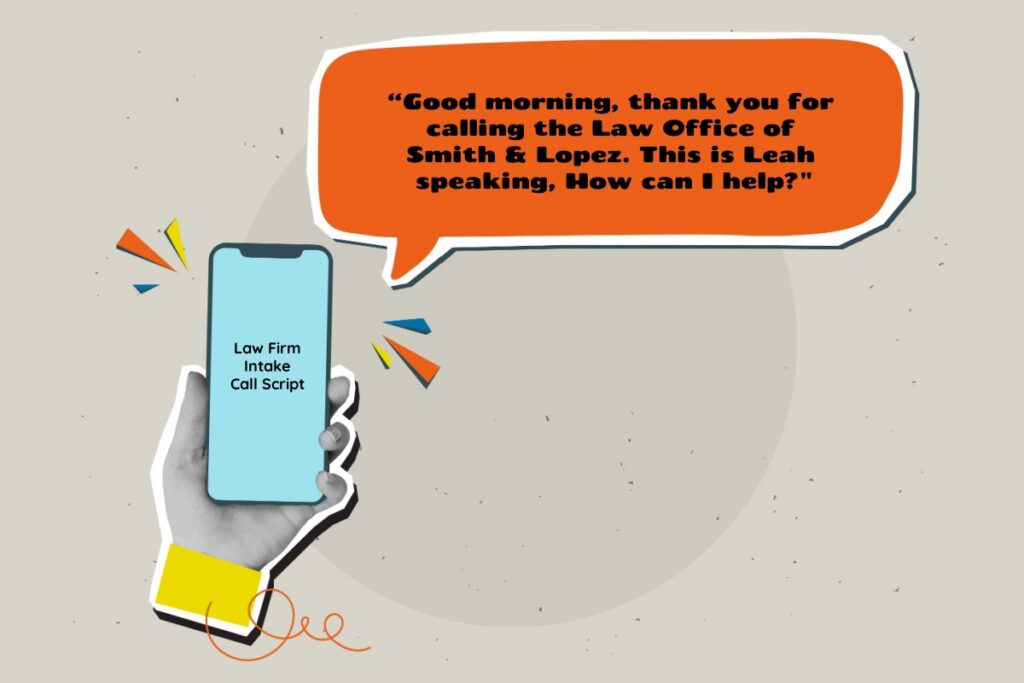 Law Firm Intake Phone Call Script