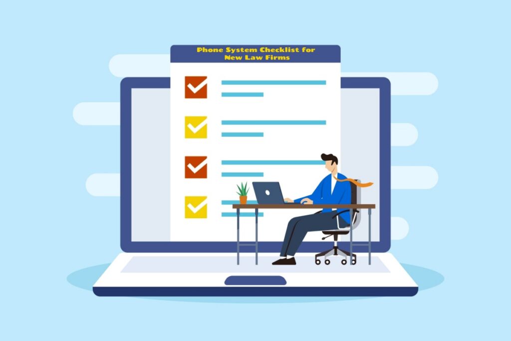 Phone System Checklist for New Law Firms