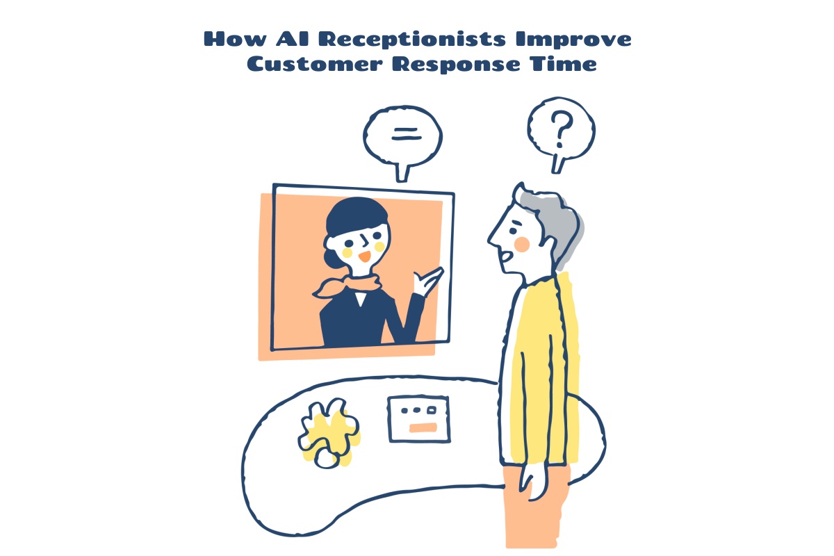 How AI Receptionists Improve Customer Response Time