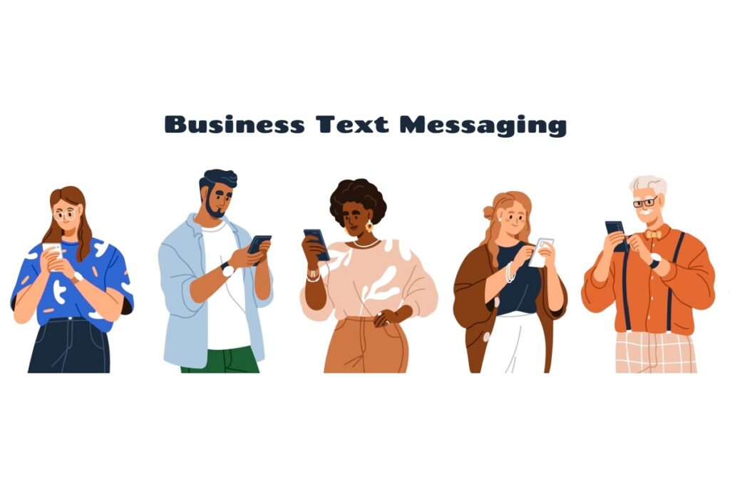 The Complete Guide to Business Text Messaging in 2026